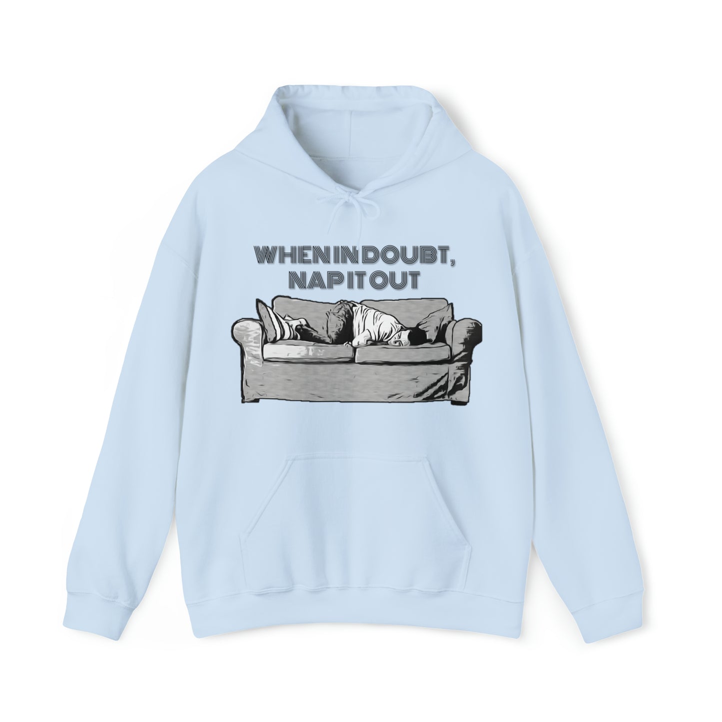 "WHEN IN DOUBT" Unisex Heavy Blend™ Hooded Sweatshirt