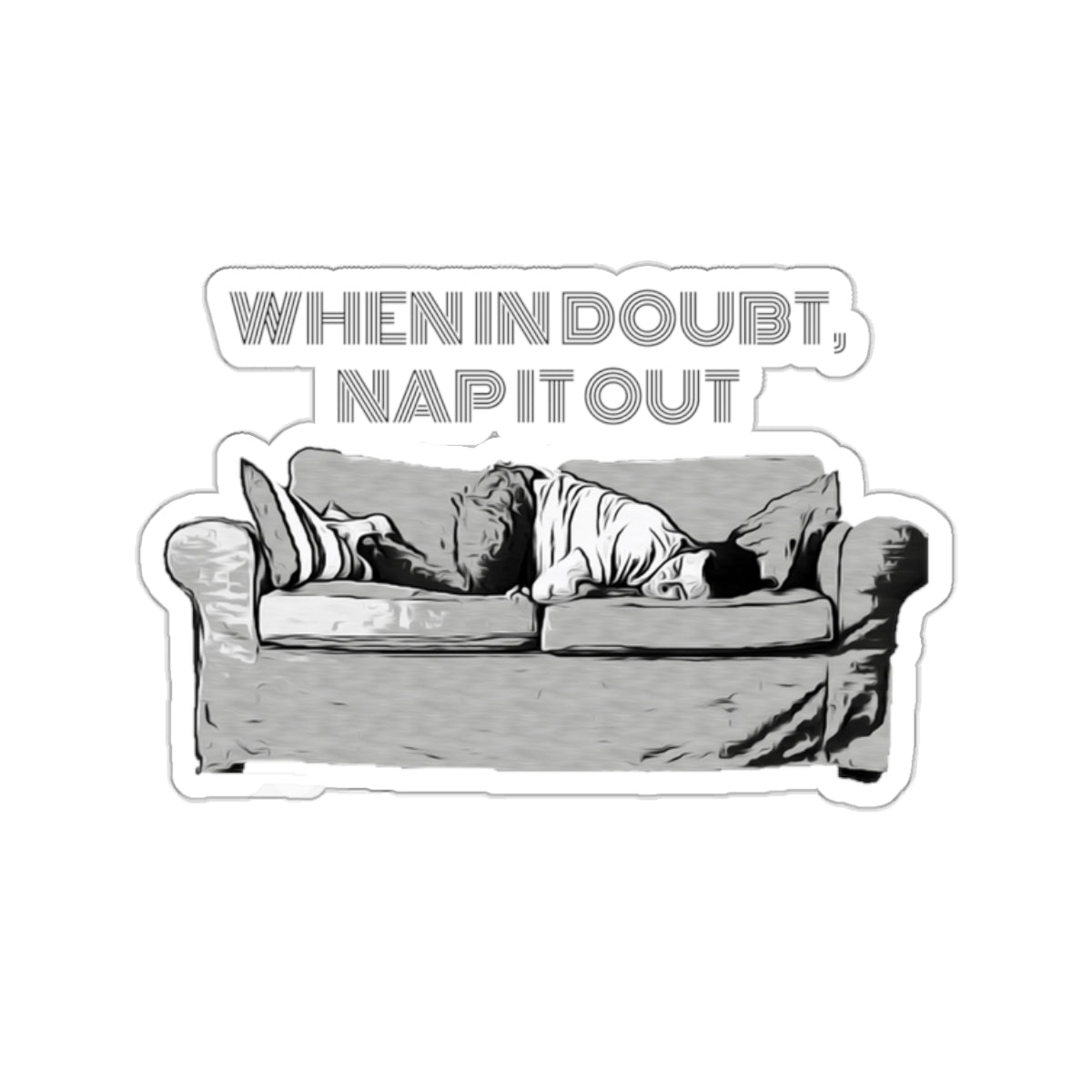 "Nap It Out" Kiss-Cut Stickers