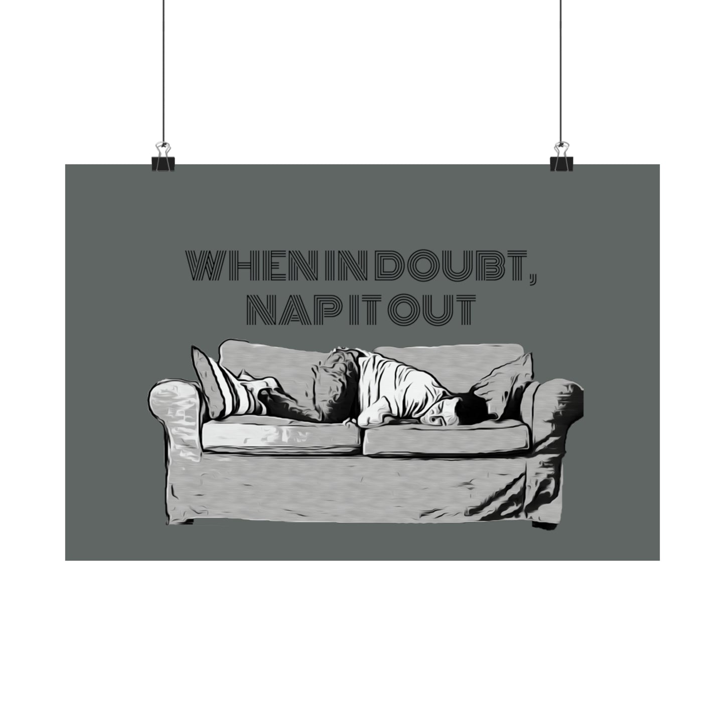 "Nap It Out" Matte Horizontal Posters