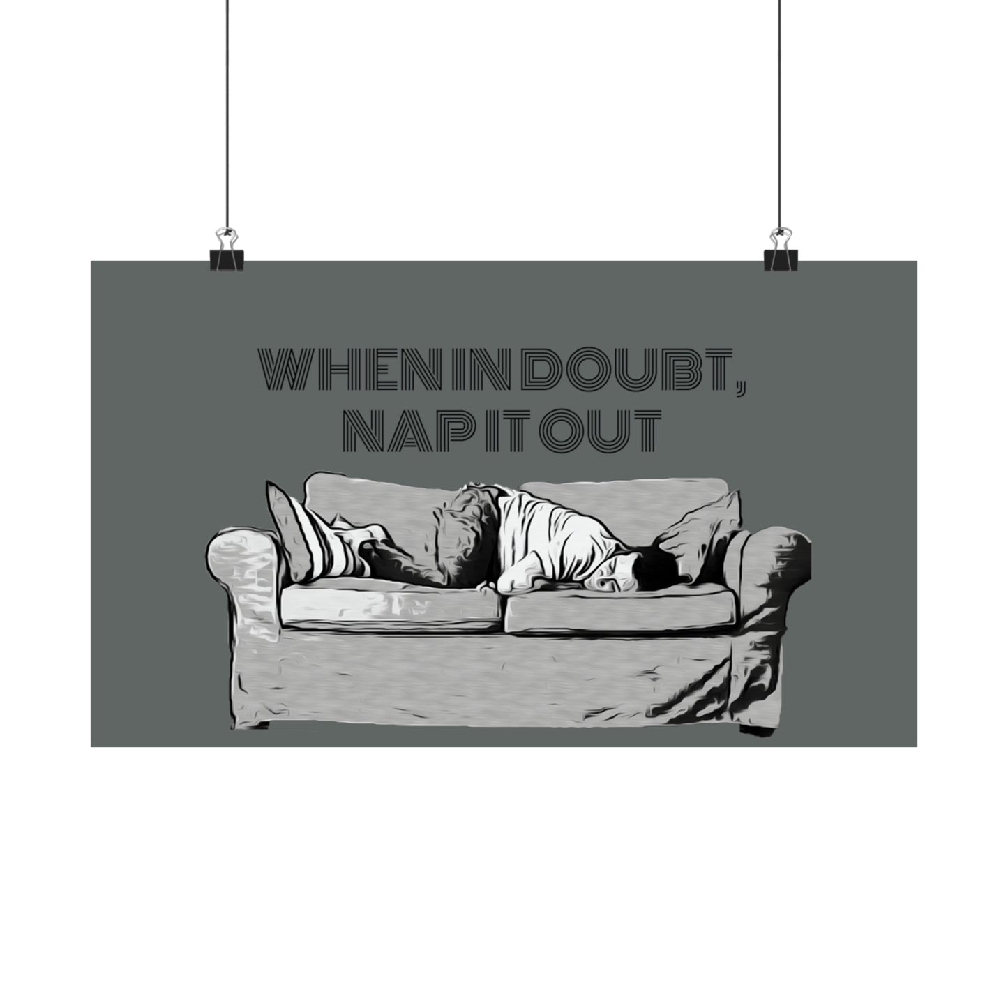 "Nap It Out" Matte Horizontal Posters